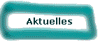 Aktuelles